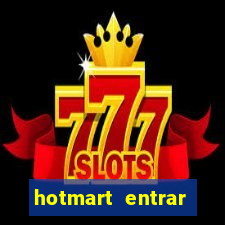 hotmart entrar login e senha